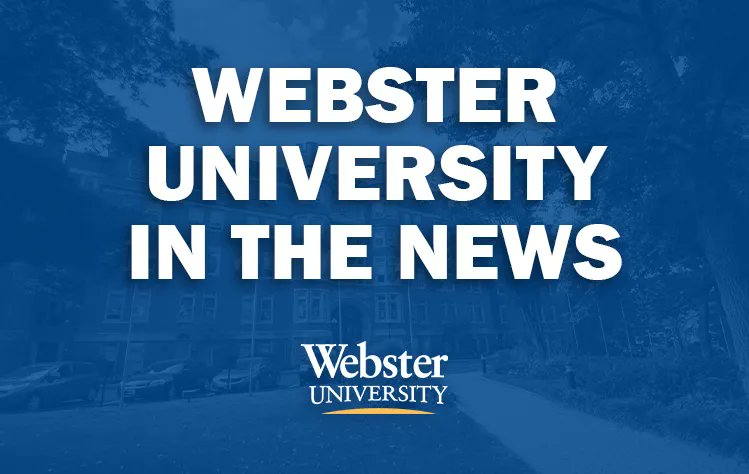 WebsterUNews's tweet card. This regular column features links to the most significant stories about Webster University or stories that quote Webster faculty and staff members.