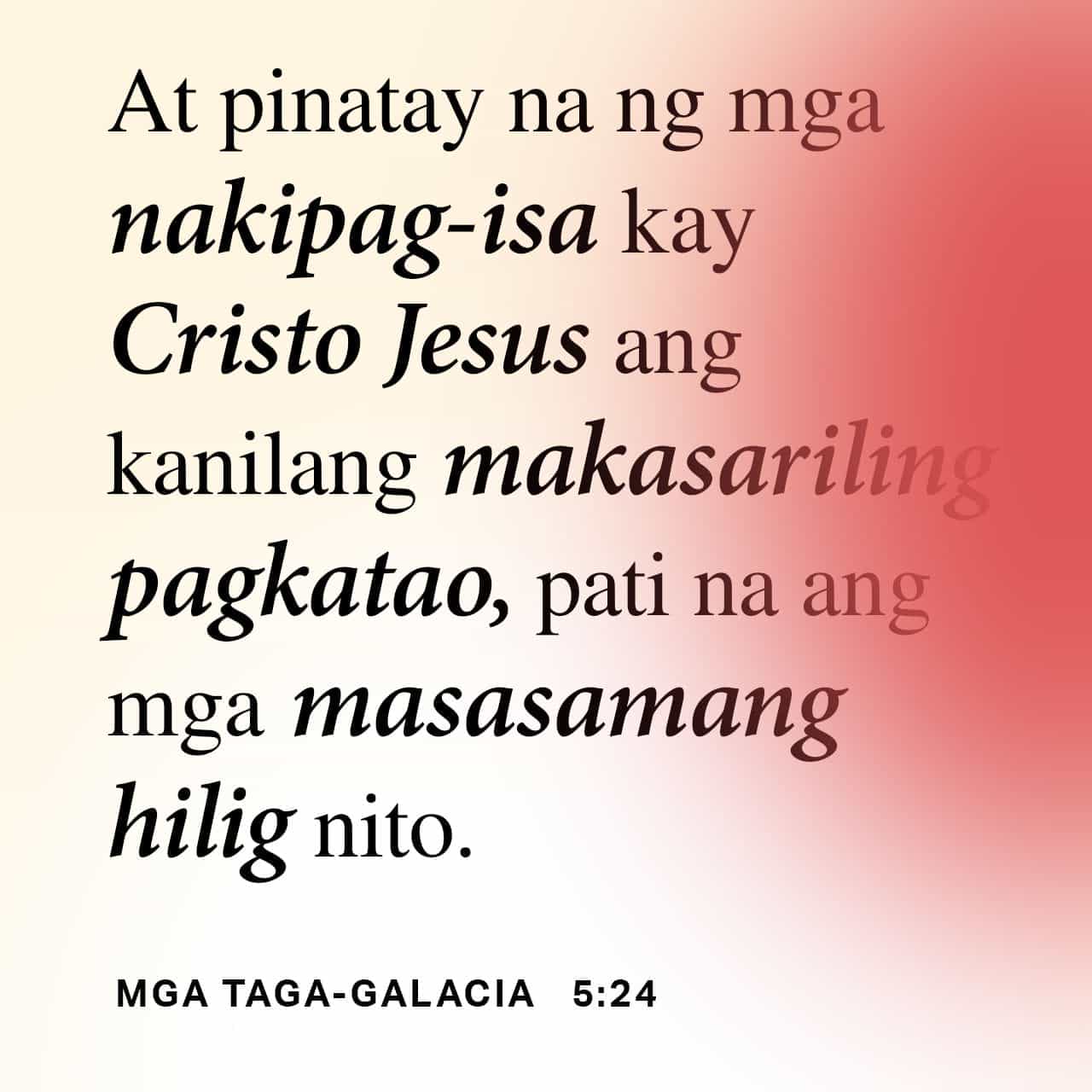 camzphoenix_13's tweet card. Ipinako na ng mga nakay Kristo Hesus ang pagnanasa at masasamang hangarin ng kanilang laman doon sa krus.