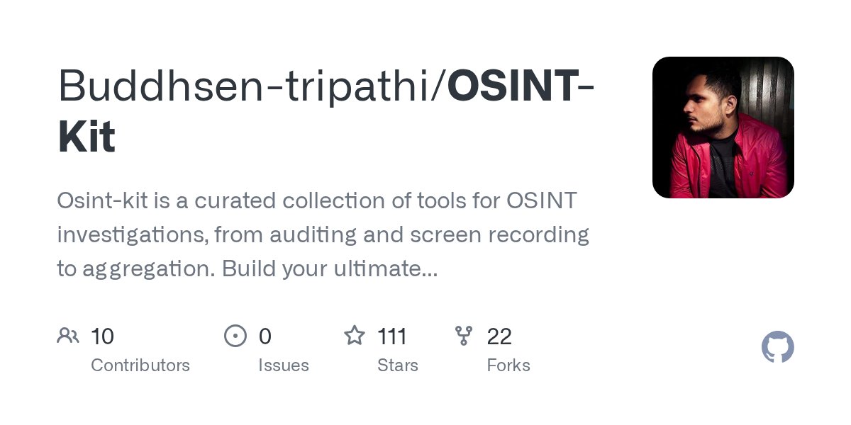 HackingTeam777's tweet card. Osint-kit is a curated collection of tools for OSINT investigations, from auditing and screen recording to aggregation. Build your ultimate OSINT toolkit. - Buddhsen-tripathi/OSINT-Kit