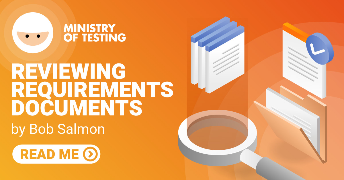 BobTechThoughts's tweet card. Tasked with reviewing a large requirements document? Bob Salmon has you covered with his handy tips for reviewing requirements documents