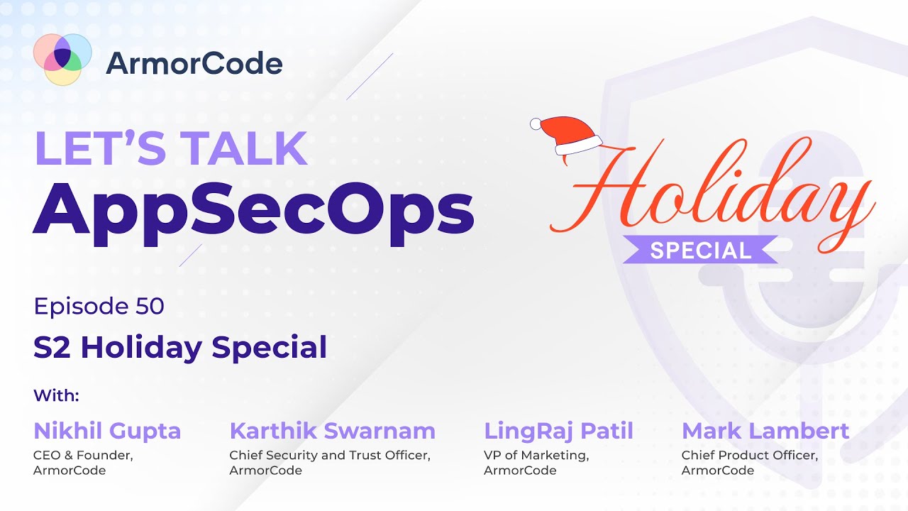 code_armor's tweet card. Season 2 Holiday Special | Let's Talk AppSecOps #50