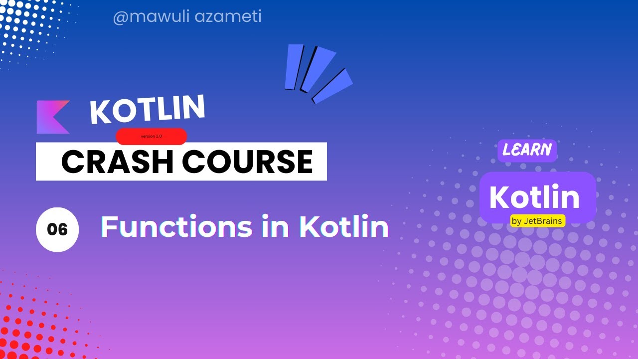 mawulikazameti's tweet card. Kotlin Crash Course #6 - FUNCTIONS in Kotlin