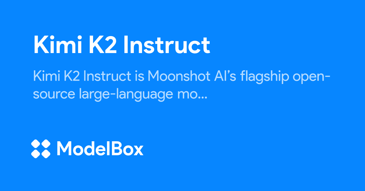 ModelBoxAI's tweet card. Kimi K2 Instruct is Moonshot AI’s flagship open-source large-language model, unveiled in July 2025. It employs a Mixture-of-Experts design that activates 32 billion parameters out of a one-trillion...