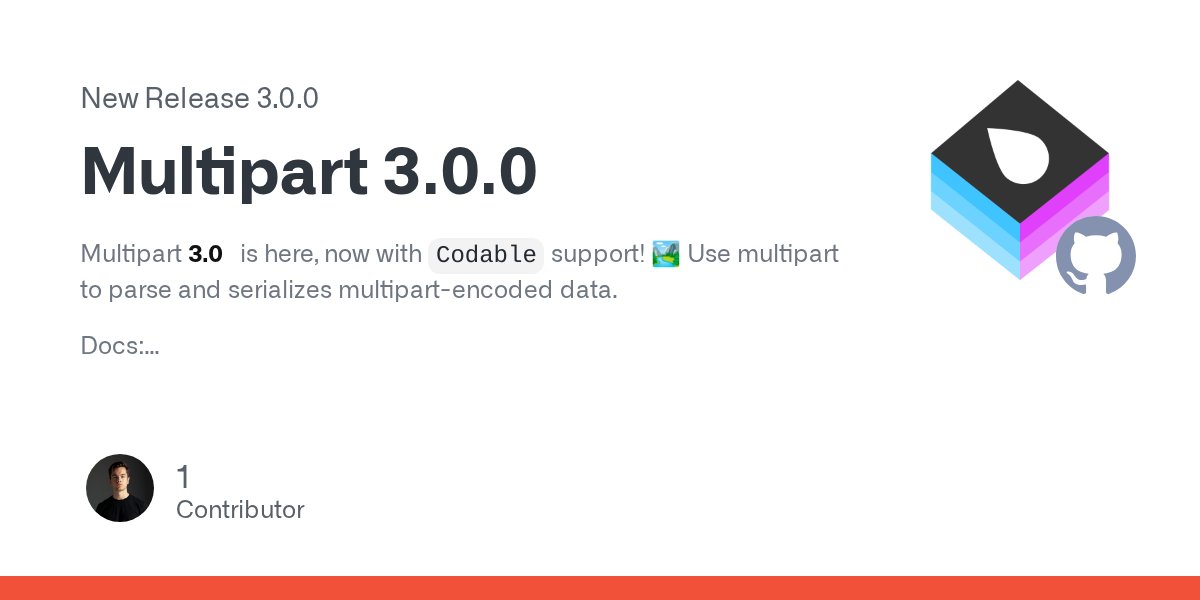 codevapor's tweet card. Multipart 3.0 is here, now with Codable support! 🏞 Use multipart to parse and serializes multipart-encoded data. Docs: https://docs.vapor.codes/3.0/multipart/getting-started/ API Docs: https://api...