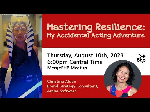 mergephp's tweet card. MergePHP - Mastering Resilience: My Asohka Acting Adventure