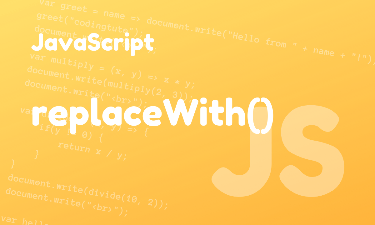 CodingTute's tweet card. The replaceWith() function in javascript is used to replace an element in the child list of the parent with a set of Node or DOMString objects.