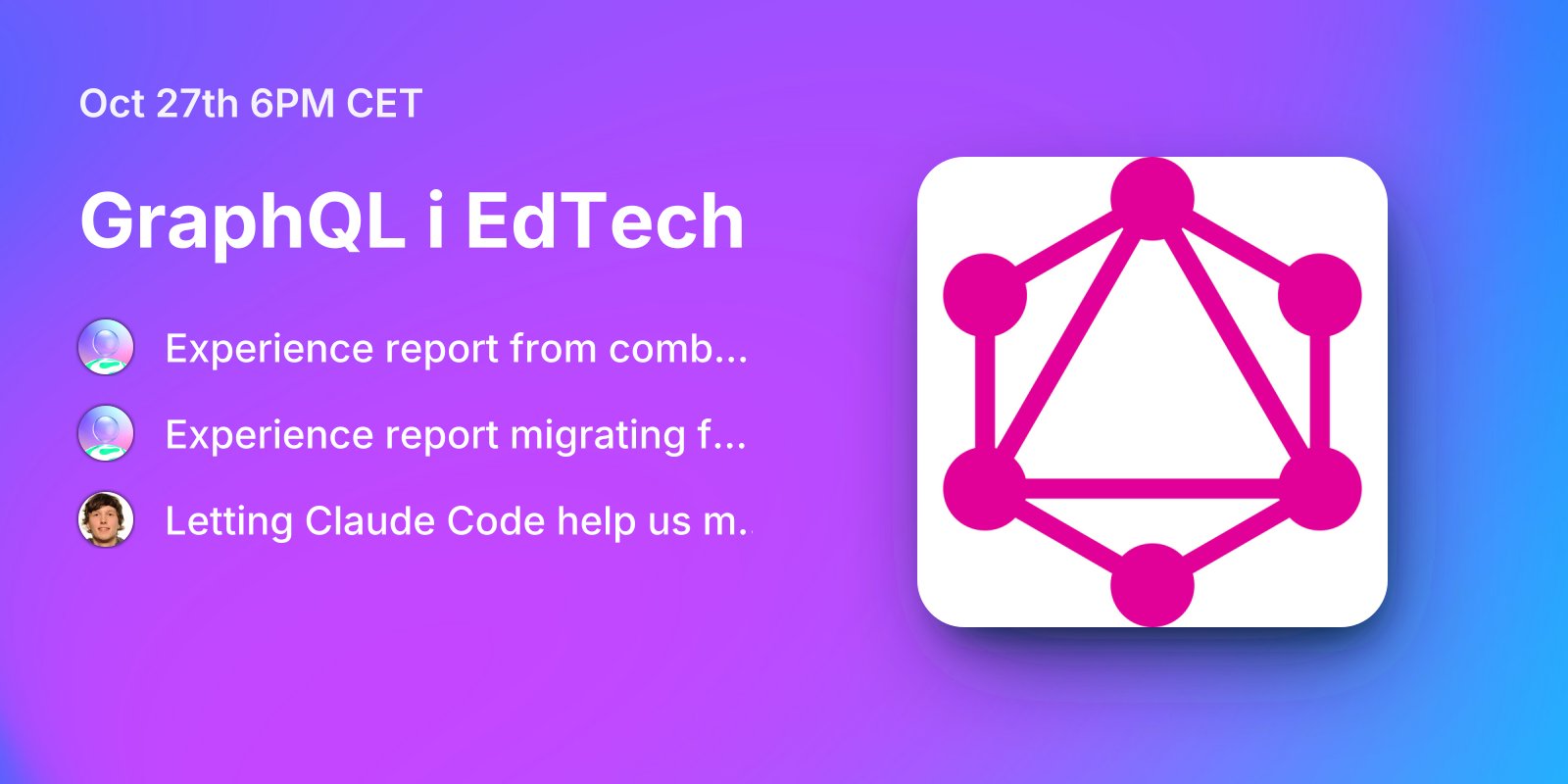 GraphQL's tweet card. Oct 27th 6:00PM: Vi i Sikt har besøk av Tim Couper fra 1EdTech denne dagen i forbindelse med en intern workshop om EduAPI og GraphQL. Siden det trolig er flere som er interessert i temaet GraphQL i...