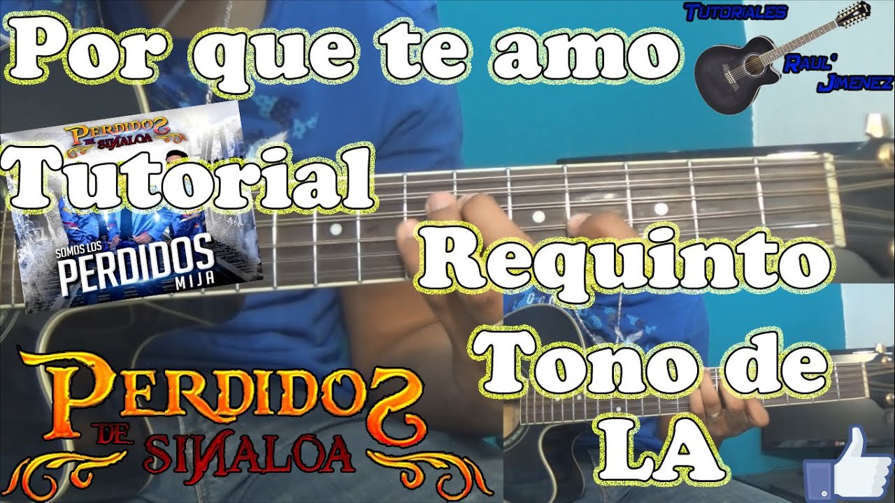 Tutoriales_Raul's tweet card. Tutorial Por que te amo (Requinto)