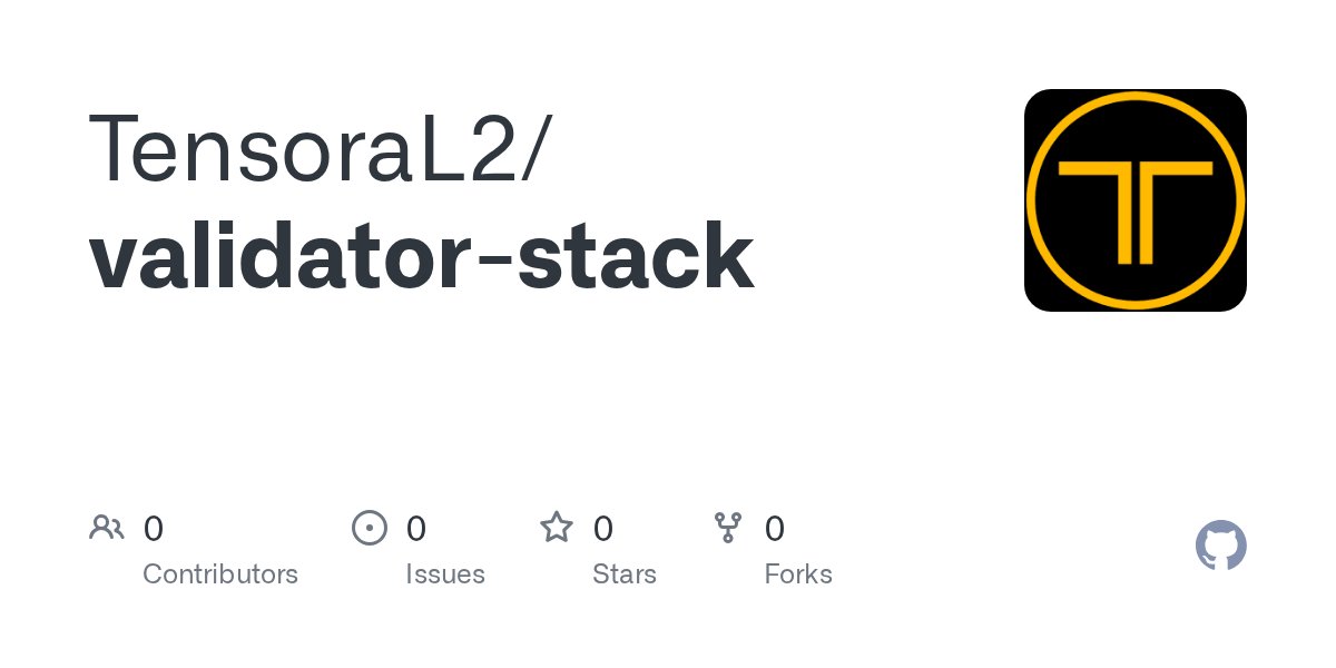 TensoraL2's tweet card. Contribute to TensoraL2/validator-stack development by creating an account on GitHub.