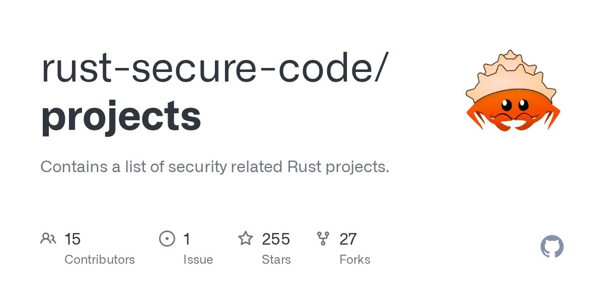 rustsecurecode's tweet card. Contains a list of security related Rust projects. - rust-secure-code/projects