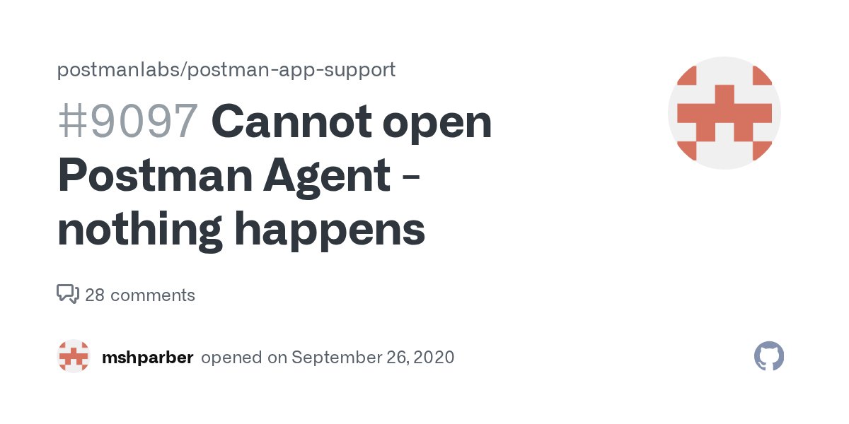 aleangelozi's tweet card. Describe the bug Cannot open Postman Agent - nothing happens To Reproduce Steps to reproduce the behavior: Donload Postman Agent-win64-0.2.1-Setup.exe Click on it "Installing Postman" app...