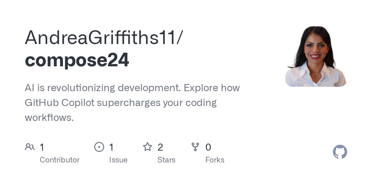 ALAColombiaDev's tweet card. AI is revolutionizing development. Explore how GitHub Copilot supercharges your coding workflows. - AndreaGriffiths11/compose24