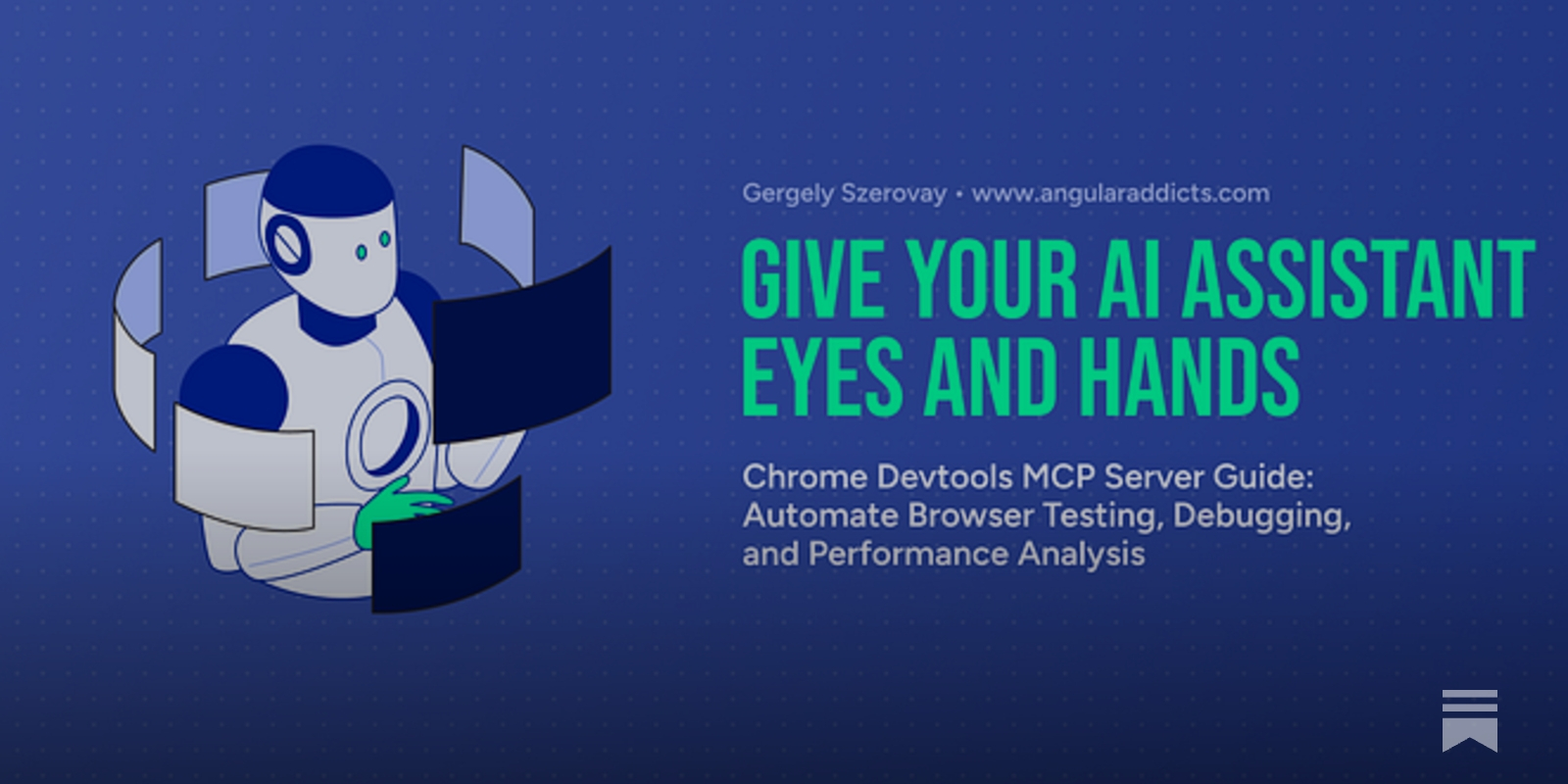 GergelySzerovay's tweet card. Give Your AI Assistant Eyes and Hands: Automate Browser Testing, Debugging, and Performance Analysis