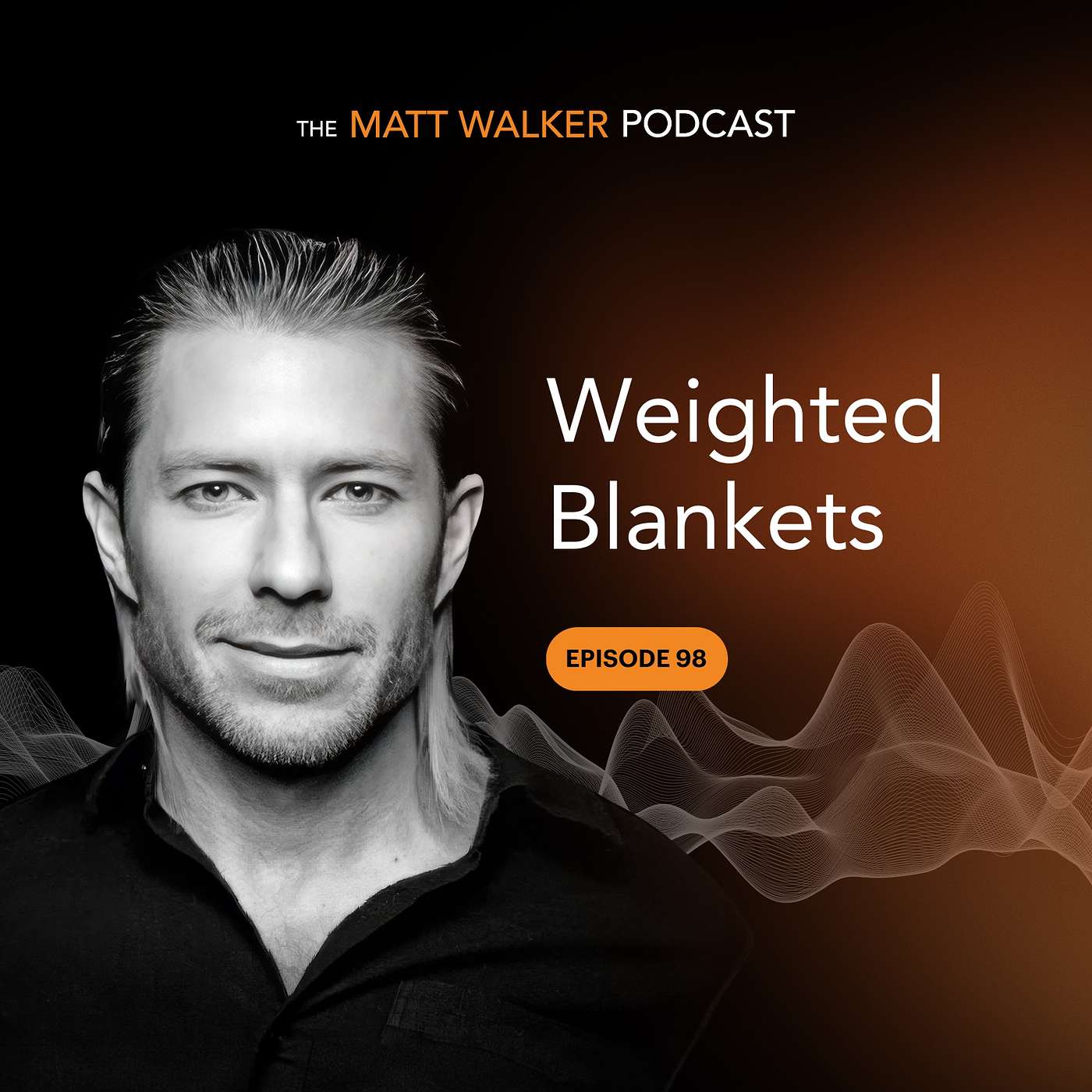 sleepdiplomat's tweet card. #98 - Weighted Blankets - The Matt Walker Podcast
