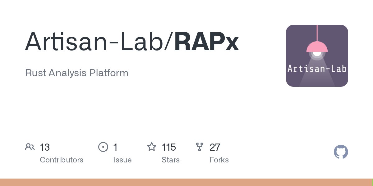chinahxu's tweet card. Rust Analysis Platform. Contribute to Artisan-Lab/RAPx development by creating an account on GitHub.