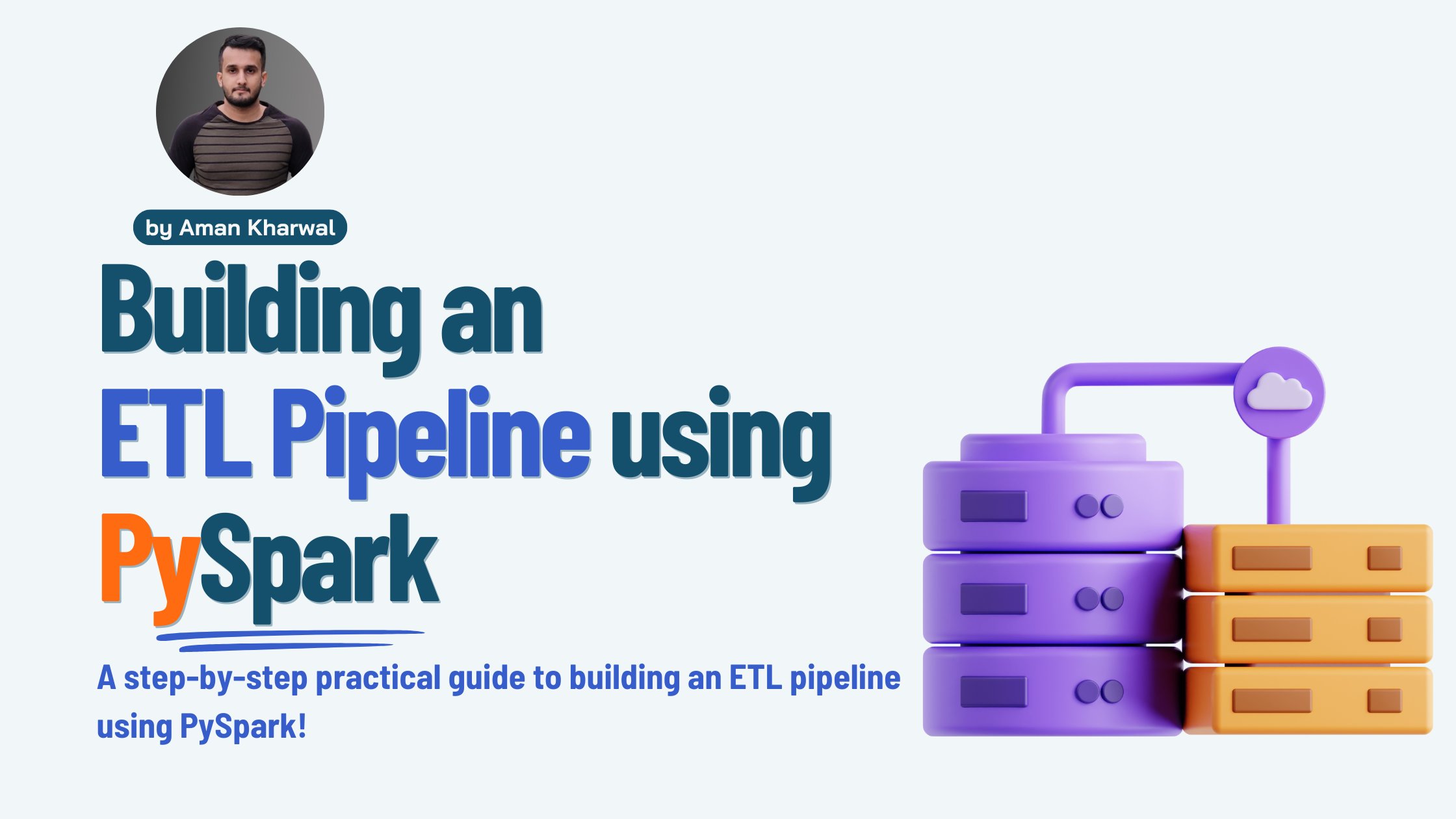 amankk_9's tweet card. This article will take you through building an ETL pipeline using PySpark. Building an ETL Pipeline using PySpark.