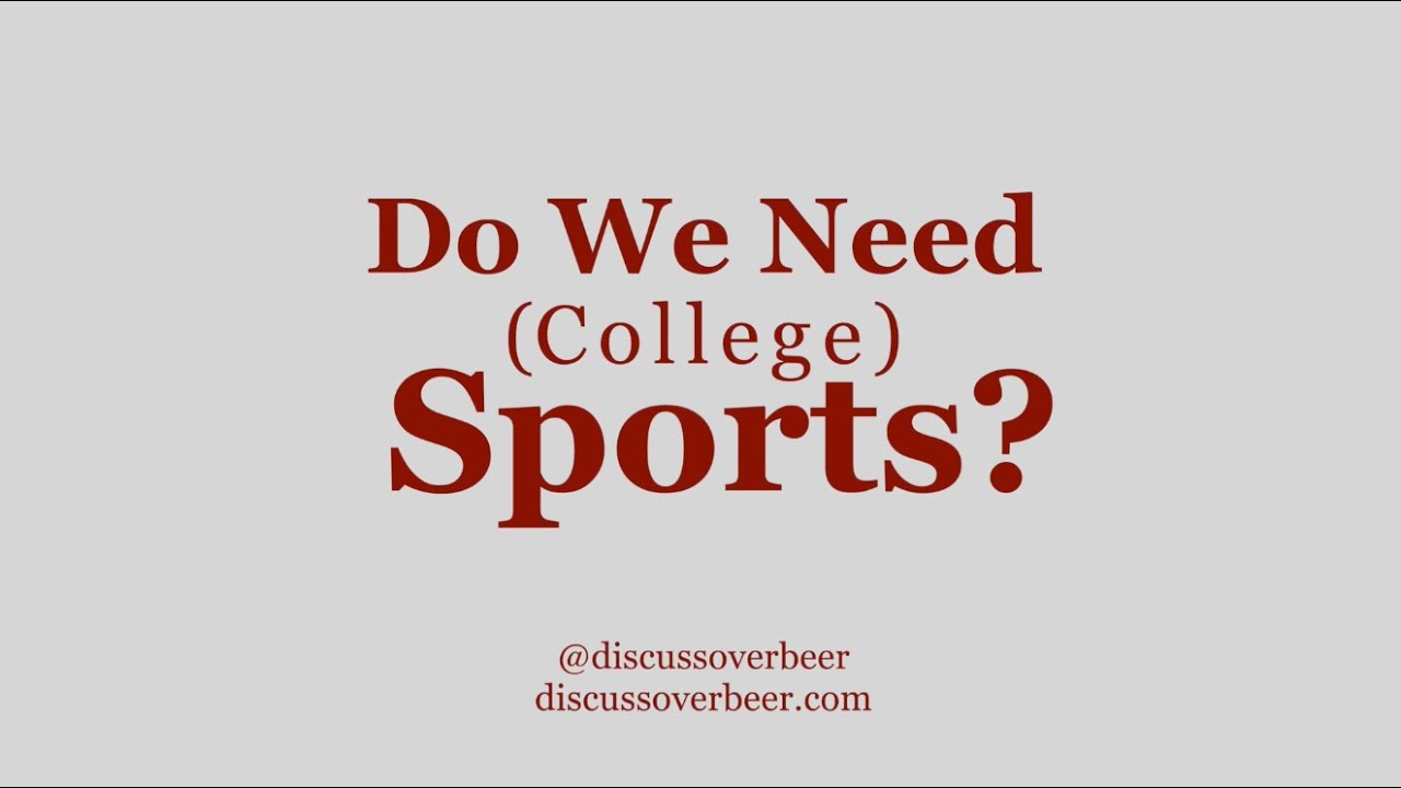 DiscussOverBeer's tweet card. Do We Need (College) Sports?