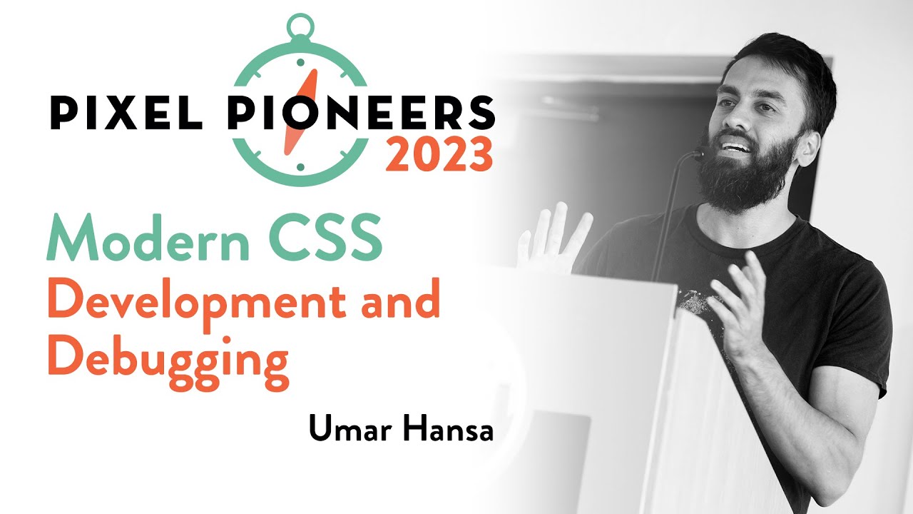 pixelpioneers's tweet card. Modern CSS Development and Debugging – Umar Hansa | Pixel Pioneers...
