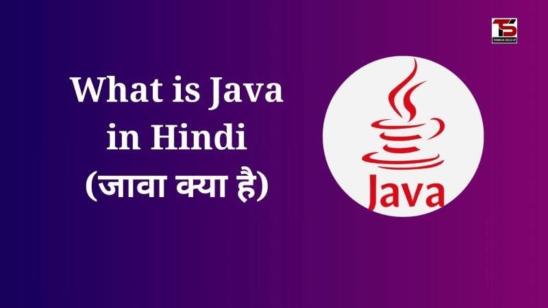 tech_skillsup's tweet card. What is Java in Hindi, Java एक लोकप्रिय प्रोग्रामिंग भाषा है, जिसका यूज़ वेब, मोबाइल एप्लिकेशन और सॉफ्टवेयर डेवलपमेंट में किया जाता है।