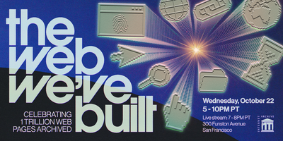 internetarchive's tweet card. Celebrating 1 trillion webpages archived! Join the Internet Archive in SF & online to honor the web’s history & future.