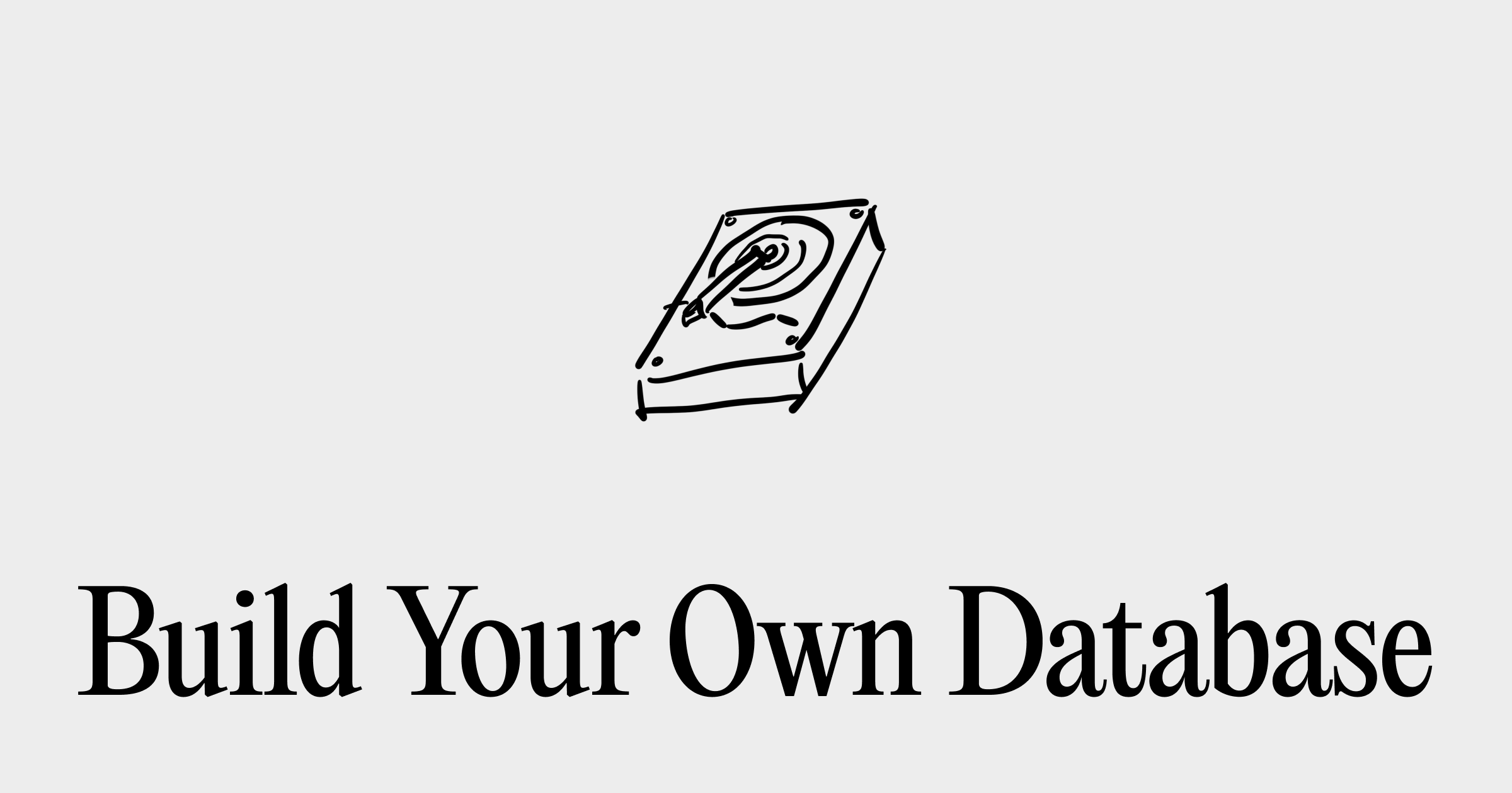 KevinWoblick's tweet card. A step-by-step guide to building a key-value database from scratch.
