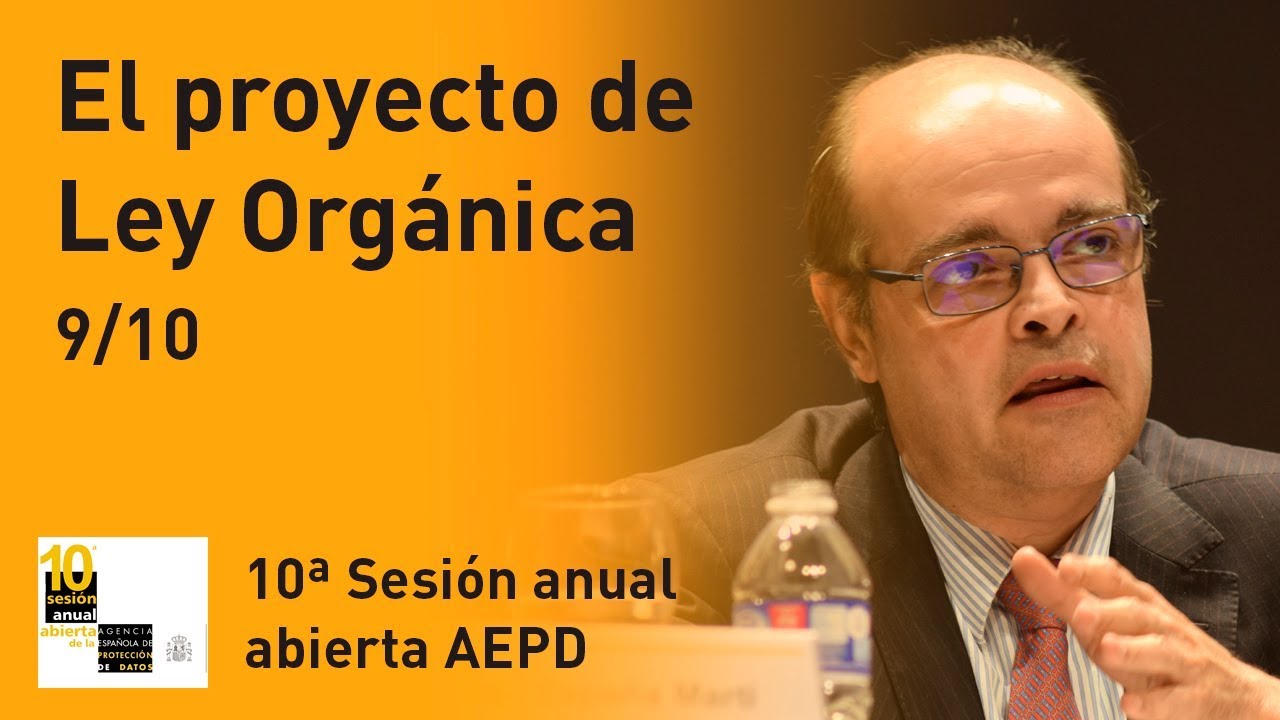 AEPD_es's tweet card. Proyecto de Ley Orgánica - 10ª Sesion Anual Abierta AEPD