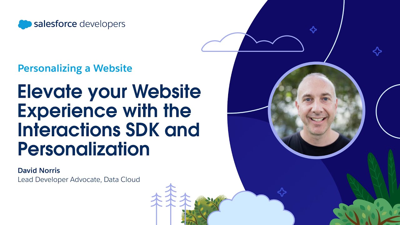 SalesforceDevs's tweet card. Elevate your Website Experience with the Interactions SDK and...