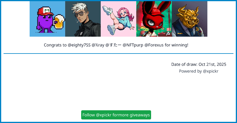 0xMrHubztick's tweet card. Congratulations to eighty7SS, 𝕏ray, すたー, NFTpurp, Forexus for winning the draw!