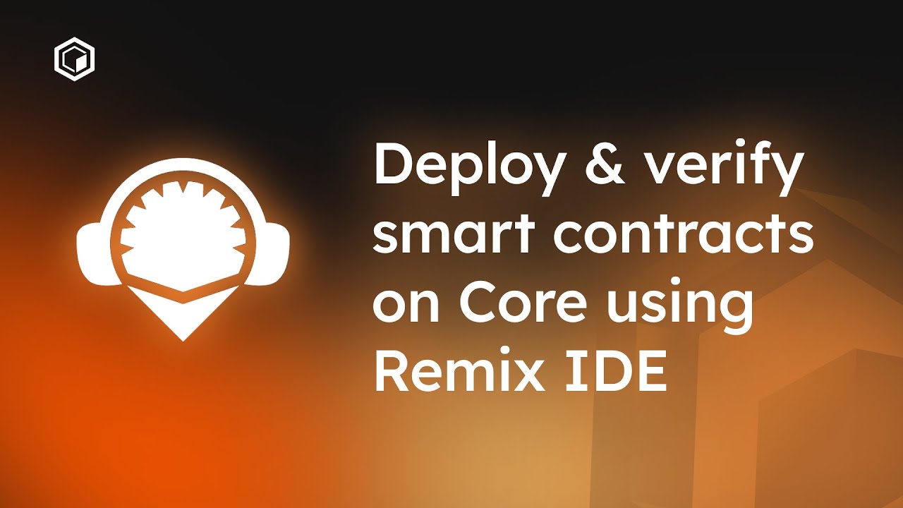 corechain_devs's tweet card. Deploy & Verify Smart Contracts on Core using Remix IDE