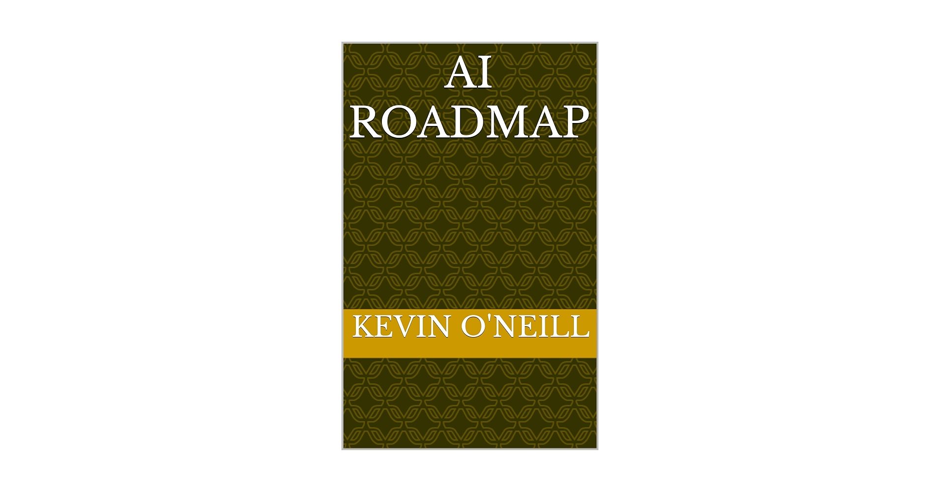 oneillsoftware's tweet card. The artificial intelligence (AI) roadmap is a strategic overview of the core business and technical aspects that make up AI. After each concept, an example generative AI prompt is depicted for...