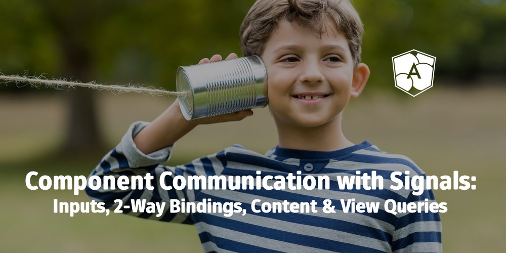 ManfredSteyer's tweet card. This is post 2 of 9 in the series “Signals” Signals in Angular: Building Blocks Component Communication with Signals: Inputs, Two-Way Bindings, and Content/ View Queries Successful with Signals in...