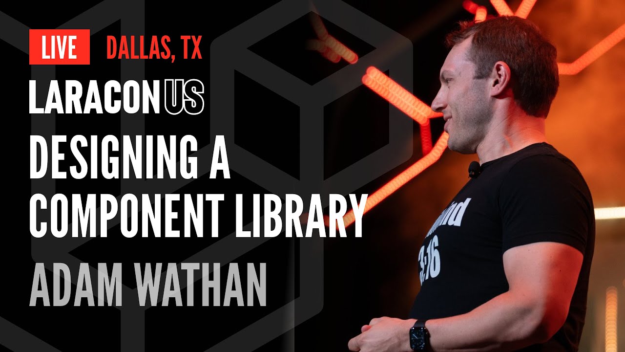adamwathan's tweet card. Adam Wathan on "Designing a Component Library" | Laracon US 2024 in...