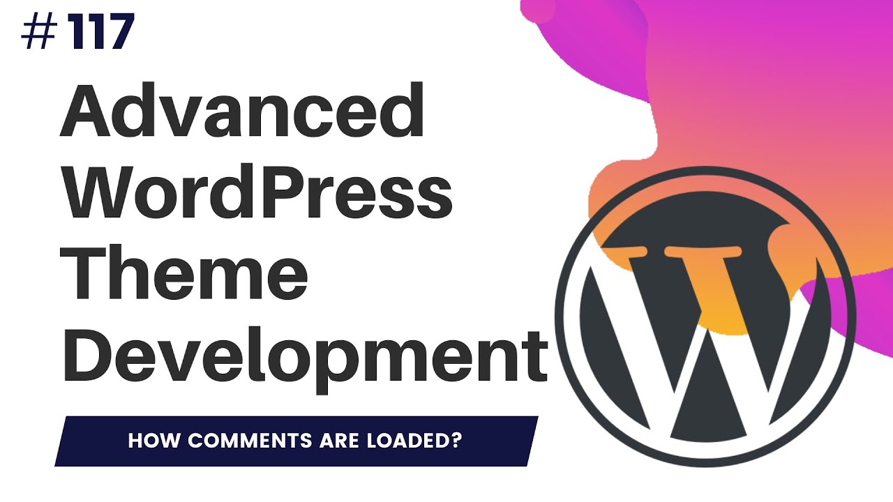 codeytek's tweet card. #117 Understanding WordPress Core - How Comments Are Loaded in...