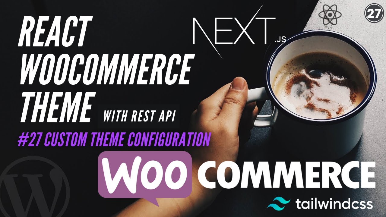 codeytek's tweet card. #27 The Complete Guide To Customizing A Tailwind CSS theme | Nextjs |...