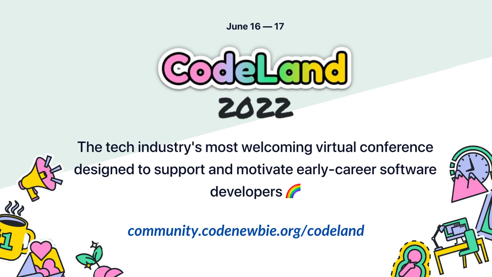 CodeNewbies's tweet card. The conference portal for CodeLand 2022 on CodeNewbie Community – keynotes, speaker panels, and live event programming.
