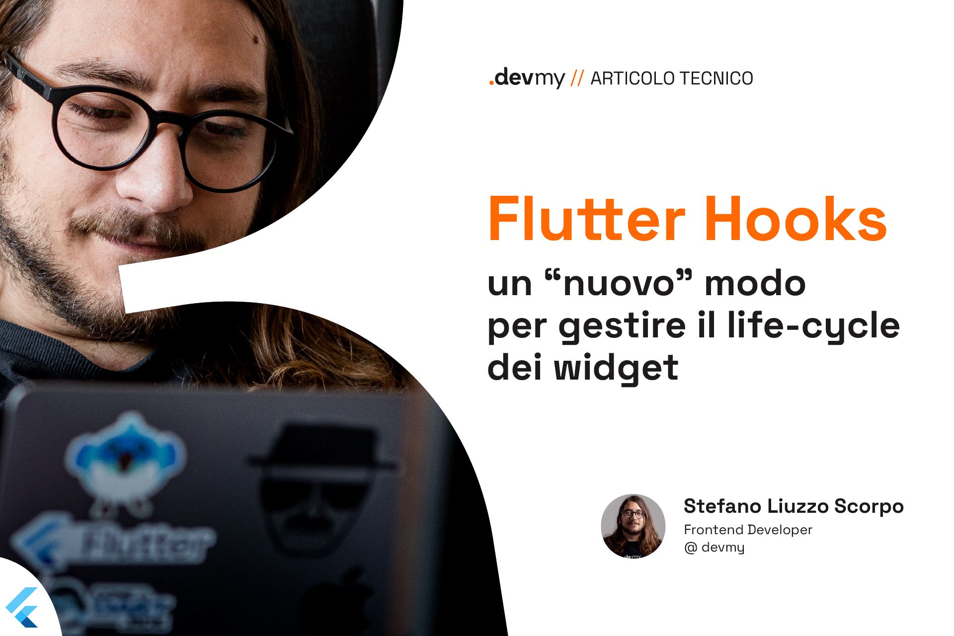 DevmyFactory's tweet card. In questo articolo scopriremo Flutter Hooks che permette di gestire il ciclo di vita dei widget e incrementare la condivisione del codice tra i diversi widget presenti in un'applicazione Flutter,...