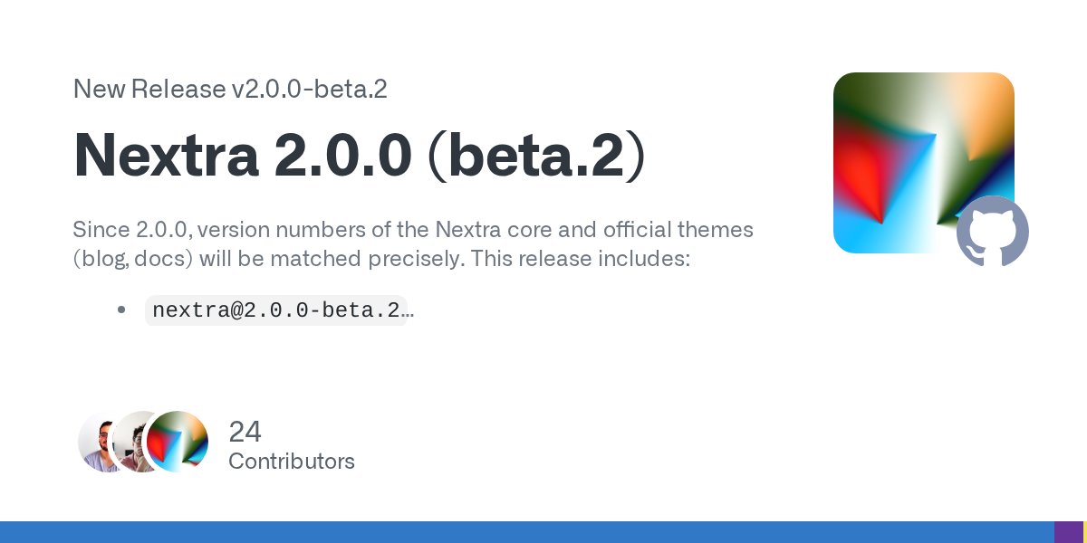 shuding_'s tweet card. Since 2.0.0, version numbers of the Nextra core and official themes (blog, docs) will be matched precisely. This release includes: nextra@2.0.0-beta.2 nextra-theme-blog@2.0.0-beta.2 nextra-theme-d...