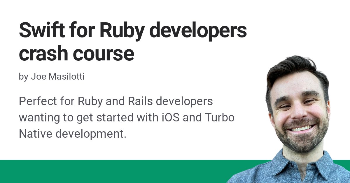 RubyLibHunt's tweet card. If you're a Ruby or Rails developer looking to dive into iOS development, this crash course on Swift is exactly what you need! Ideal for anyone interested in Turbo Native development.