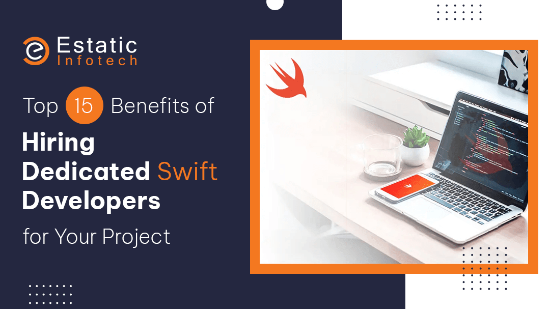 Estaticinfotech's tweet card. Let's explore the many advantages of hiring dedicated Swift developers and show why this tactical choice can make a big difference.