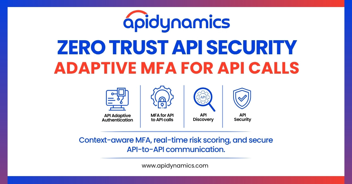 ApiDynamics's tweet card. Protect every API with APIDynamics Zero Trust platform. Enforce MFA, block runtime attacks, and secure internal, external, third-party APIs.