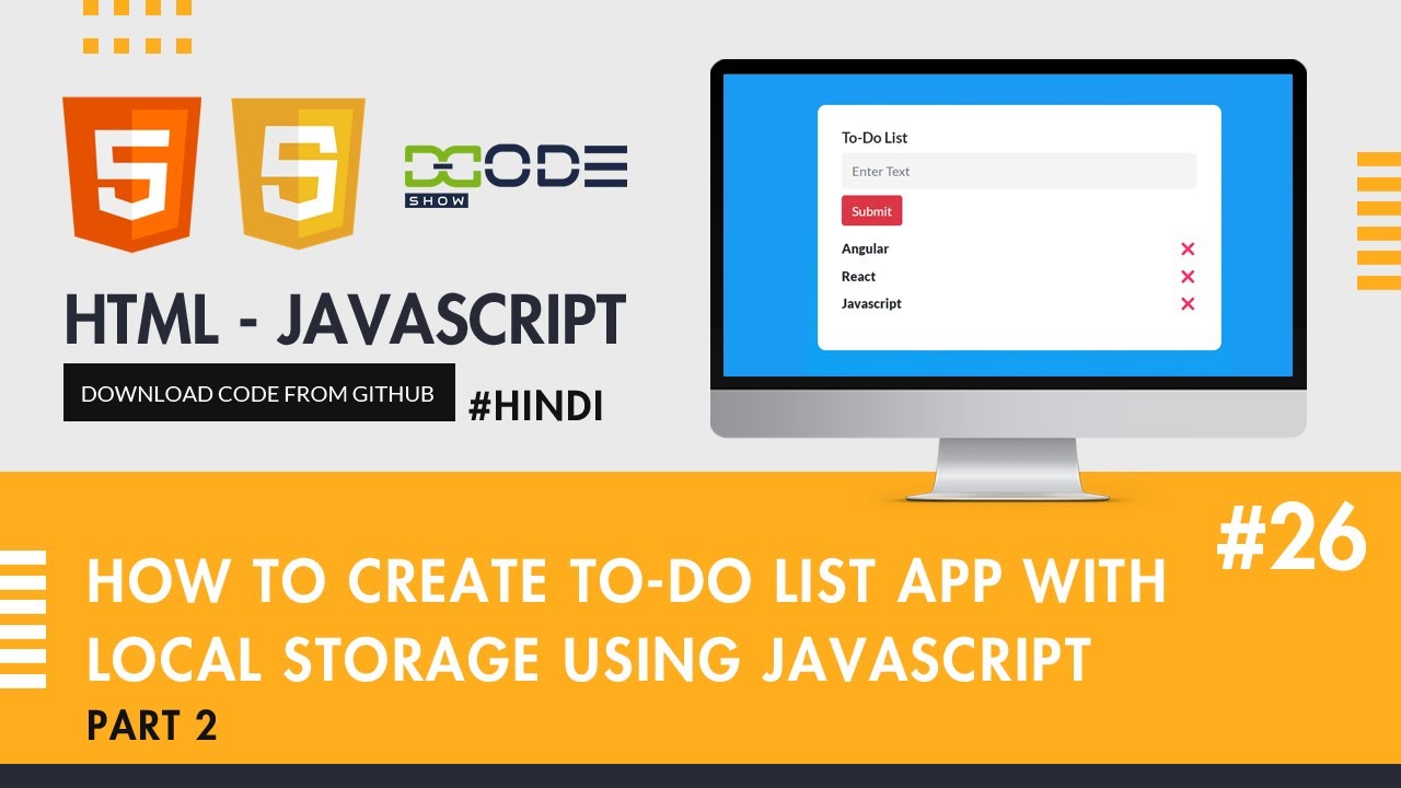 DcodeShow's tweet card. How To Create To-Do List App with Local Storage using JavaScript Part...