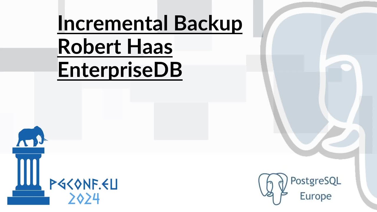 EDBPostgres's tweet card. Robert Haas - Incremental Backup (PGConf.EU 2024)