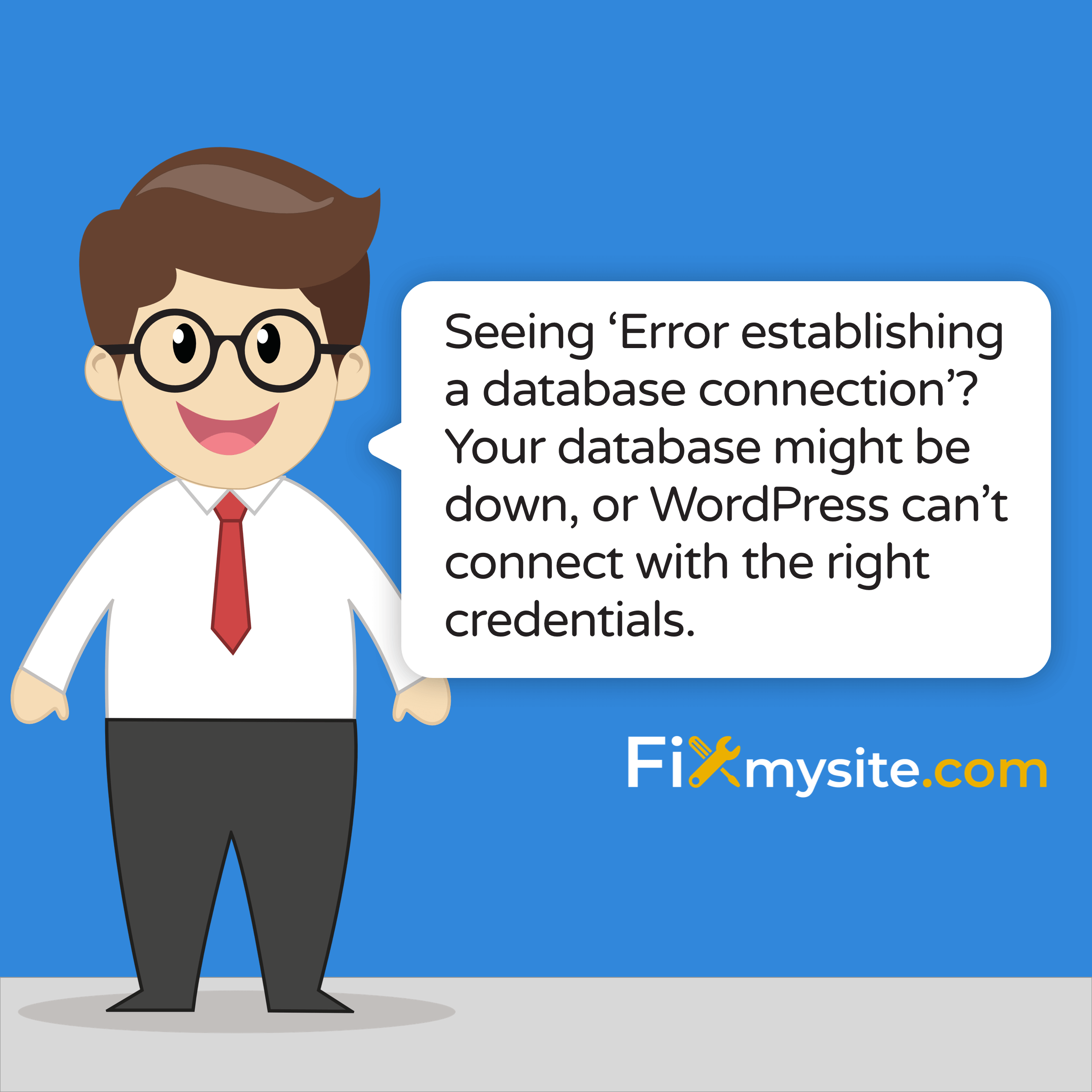 fixmysitecom's tweet card. Learn how to resolve the "Error Establishing a Database Connection" in WordPress with our easy-to-follow guide.
