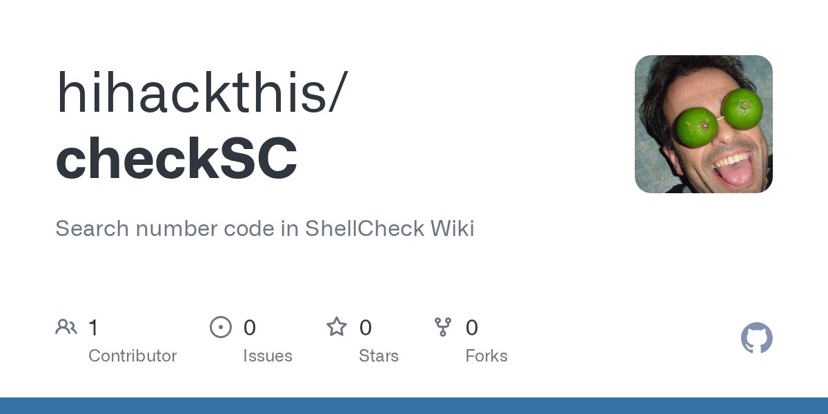 hihackthis's tweet card. Search number code in ShellCheck Wiki. Contribute to hihackthis/checkSC development by creating an account on GitHub.