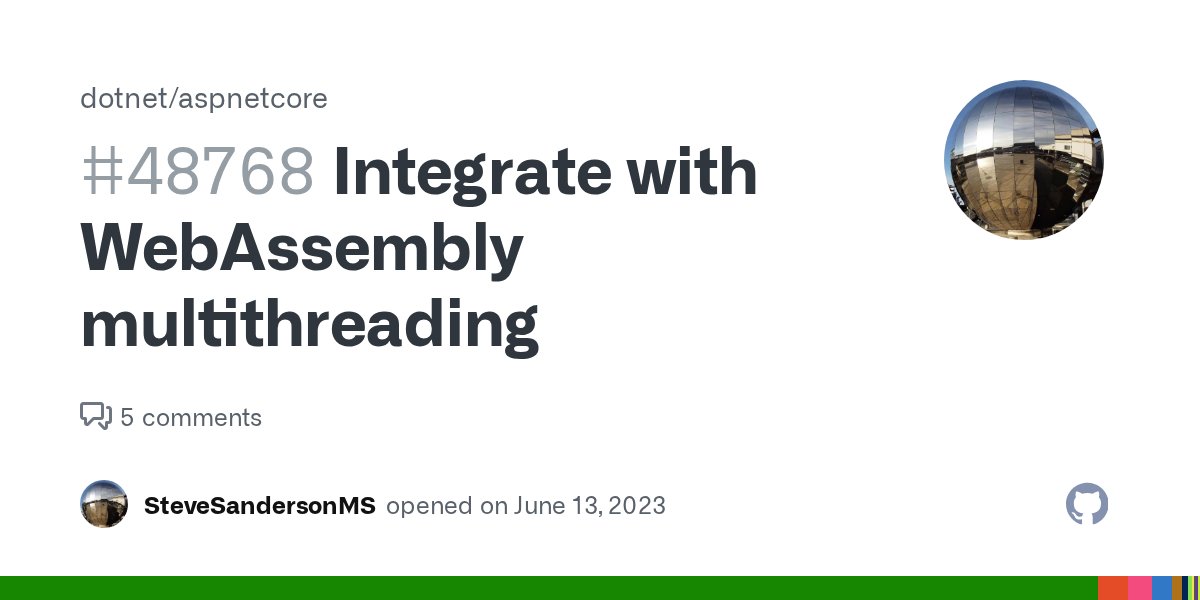 aspnetissues's tweet card. As multithreading is added to the core .NET WebAssembly runtime, we need to ensure this doesn't lead to invalid/dangerous scenarios for Blazor components. Min bar: if the renderer is accessed f...