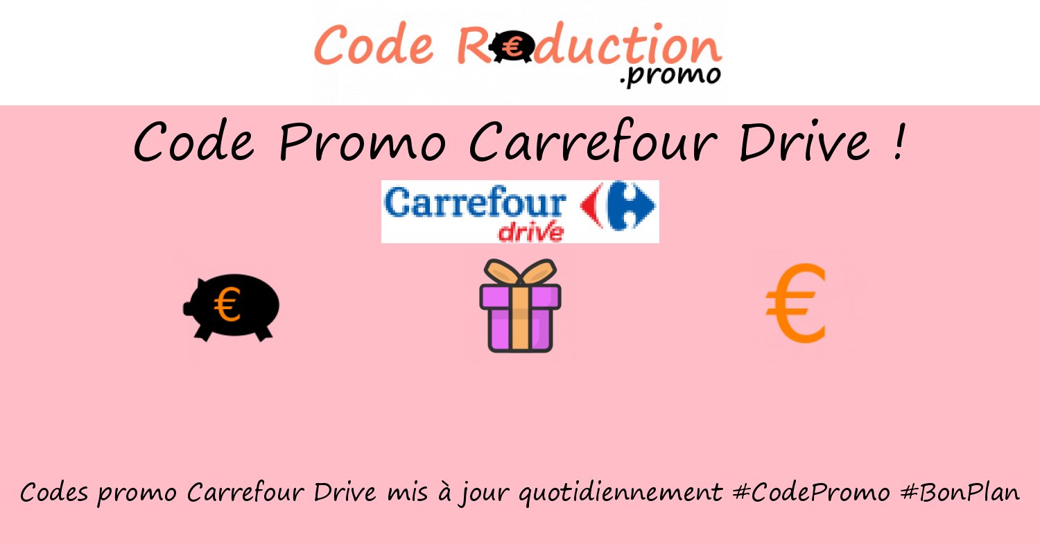 CodeRed_Promo's tweet card. ᐅ Trouvez un code promo Carrefour Drive valide ⭐ Obtenez des réductions exclusives en utilisant un ❤❤ code promo Carrefour Drive ❤❤ Octobre 2025