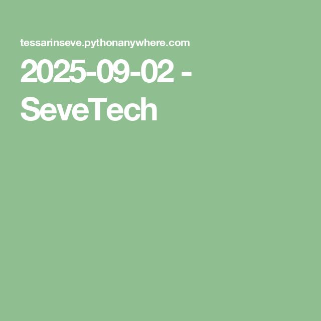 Seve_py's tweet card. 2025-09-02 - SeveTech