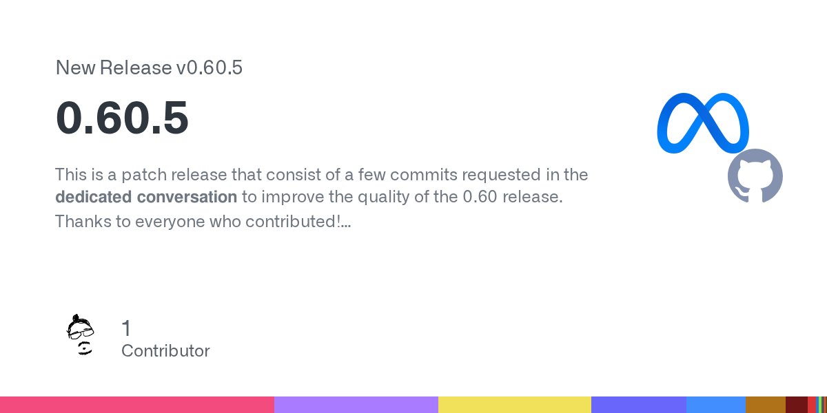 ReactNativeComm's tweet card. This is a patch release that consist of a few commits requested in the dedicated conversation to improve the quality of the 0.60 release. Thanks to everyone who contributed! Added Added a default ...