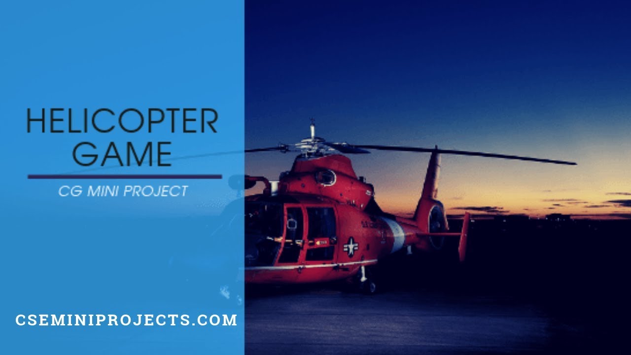 cse_mini's tweet card. Helicopter Game CG Mini Project | Computer Graphics (CG) Mini Project...