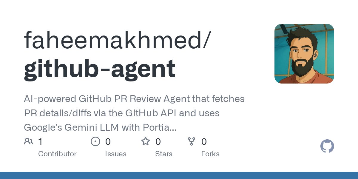 gitfahim's tweet card. AI-powered GitHub PR Review Agent that fetches PR details/diffs via the GitHub API and uses Google’s Gemini LLM with Portia to generate structured reviews. It identifies issues, suggests improvemen...